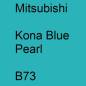 Preview: Mitsubishi, Kona Blue Pearl, B73.